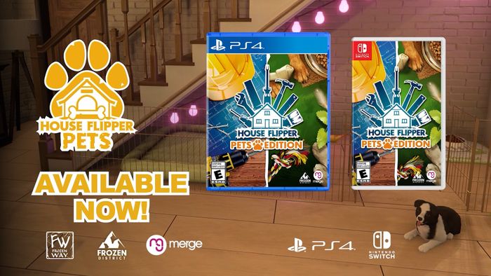 House Flipper - Pets Edition is Available Now on PS4 & Switch Retail!