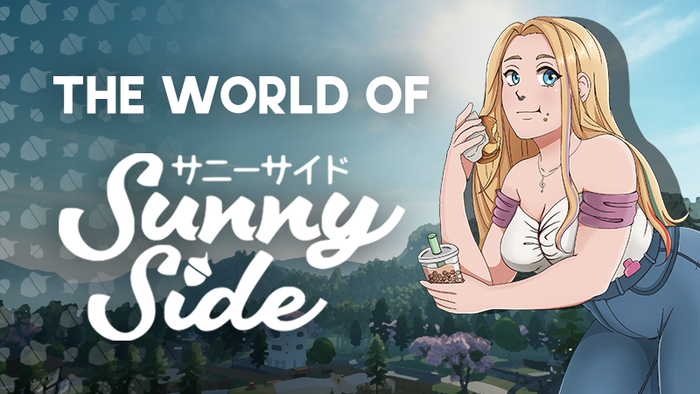 The World of SunnySide - Episode 2: Building