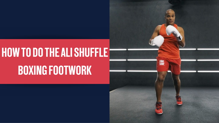 The Ali Shuffle | FightCamp Proper Form & Technique