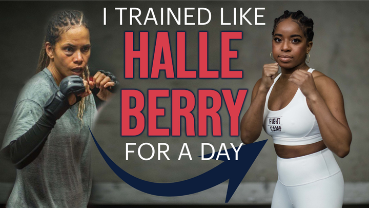 I Trained Like Halle Berry For A Day