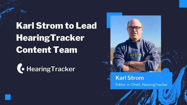 Karl Strom Joins Hearing Tracker as Editor in Chief