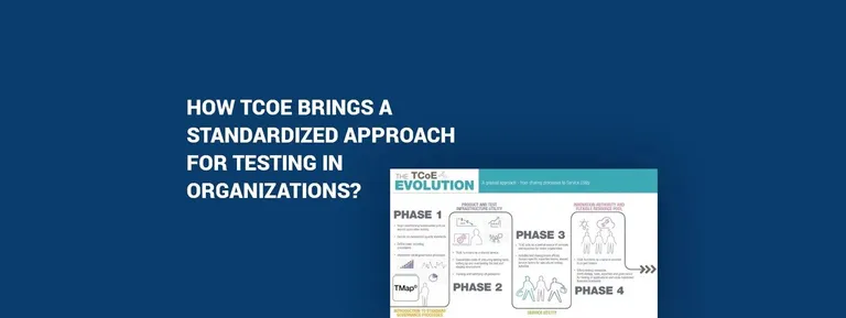 How TCoE brings a standardized approach for testing in organizations?