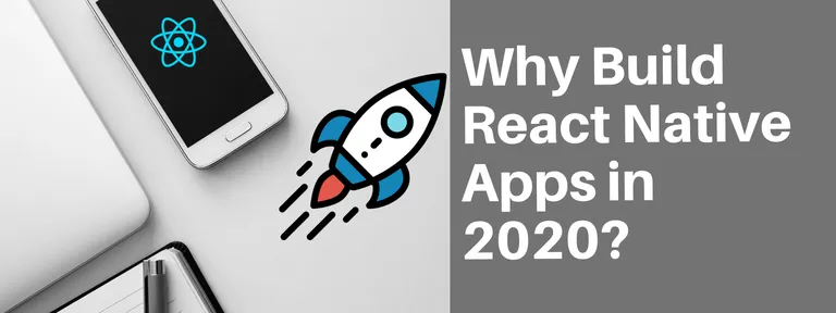 React Native App development: Top Reasons to Choose It in 2022