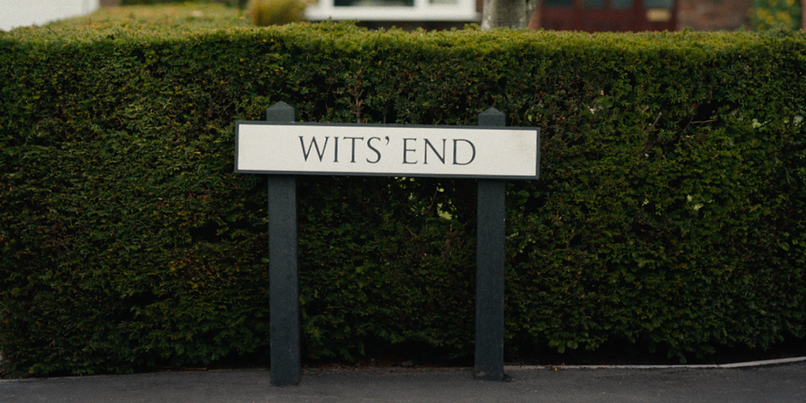 WITS END.