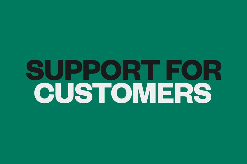 Support for Customers
