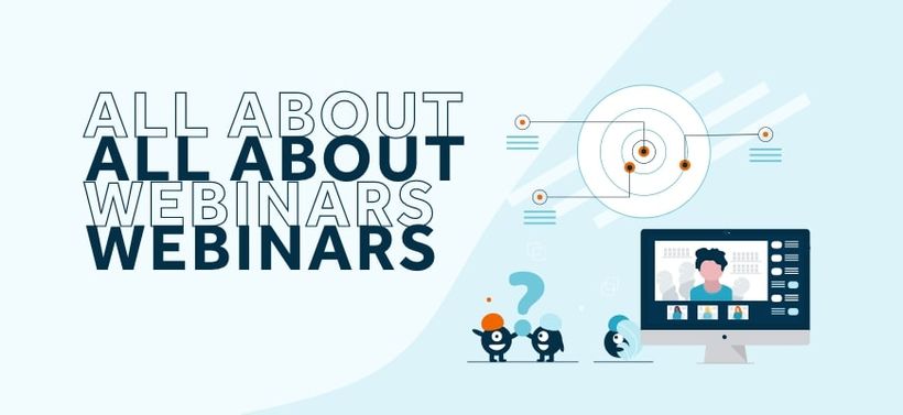 Illustration which says "All about webinars' twice