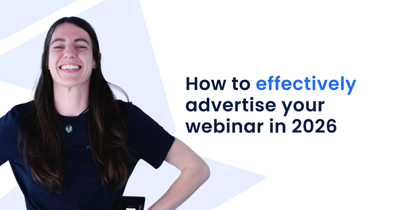 Smiling person with long hair stands next to text reading "How to effectively advertise your webinar in 2026" on a light background.