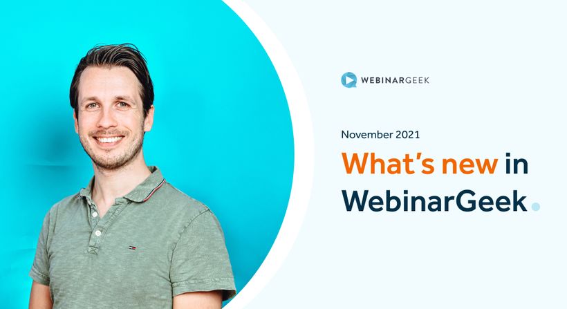 What's new in WebinarGeek