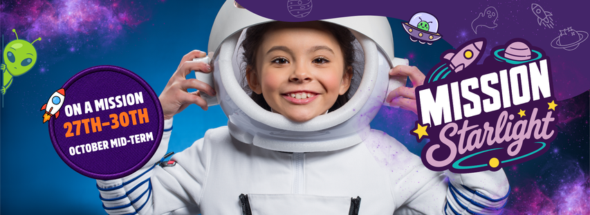 Smiling child wearing an astronaut suit with "Mission Starlight" text and colorful graphics; event dates October 27th-30th are displayed.