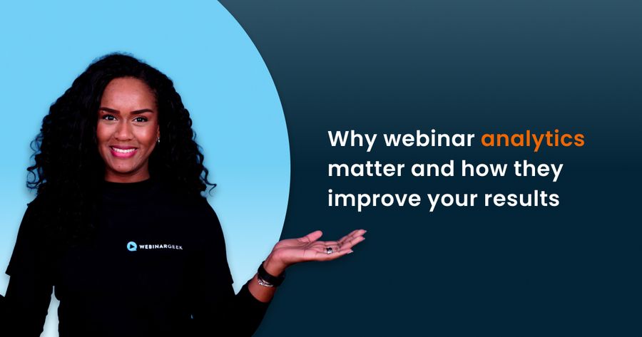 women smiling with the text 'Why Webinar Analytics Matter and How They Improve Your Results'