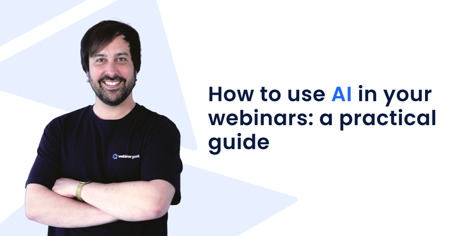 Men with webinargeek shirt posing with smile with arms folded over each other next to text about ai usage in webinars