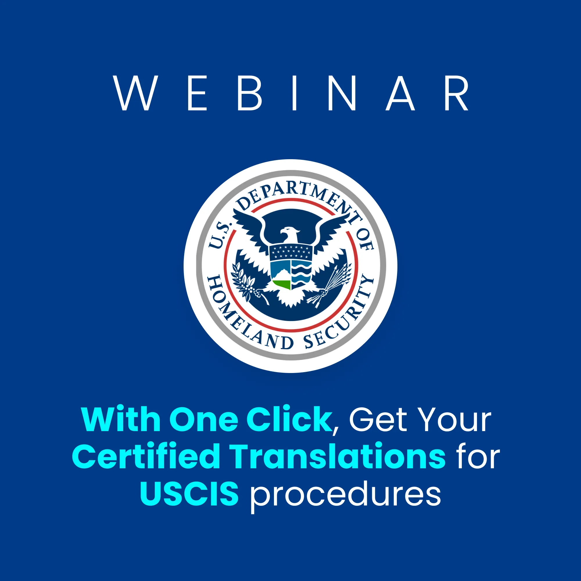 Certified Translations for USCIS Procedures - Webinar