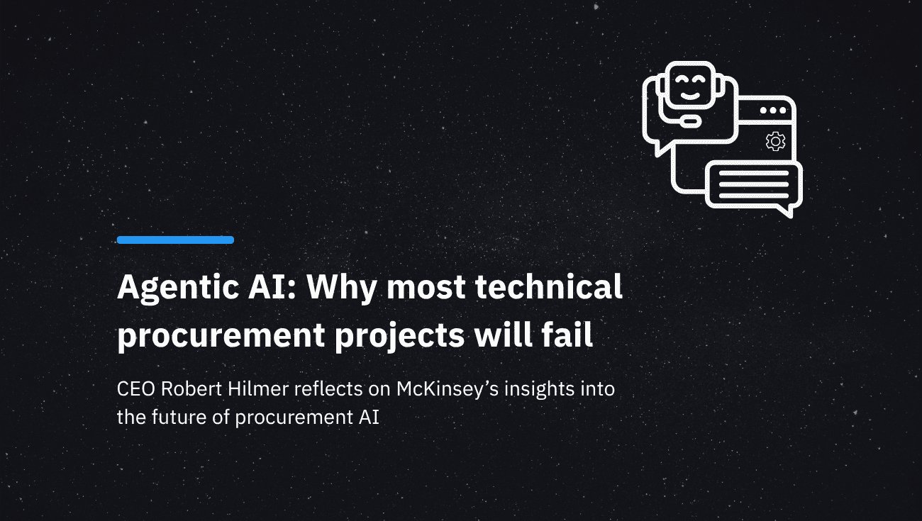 Agentic AI: Why most AI agents in technical procurement will fail