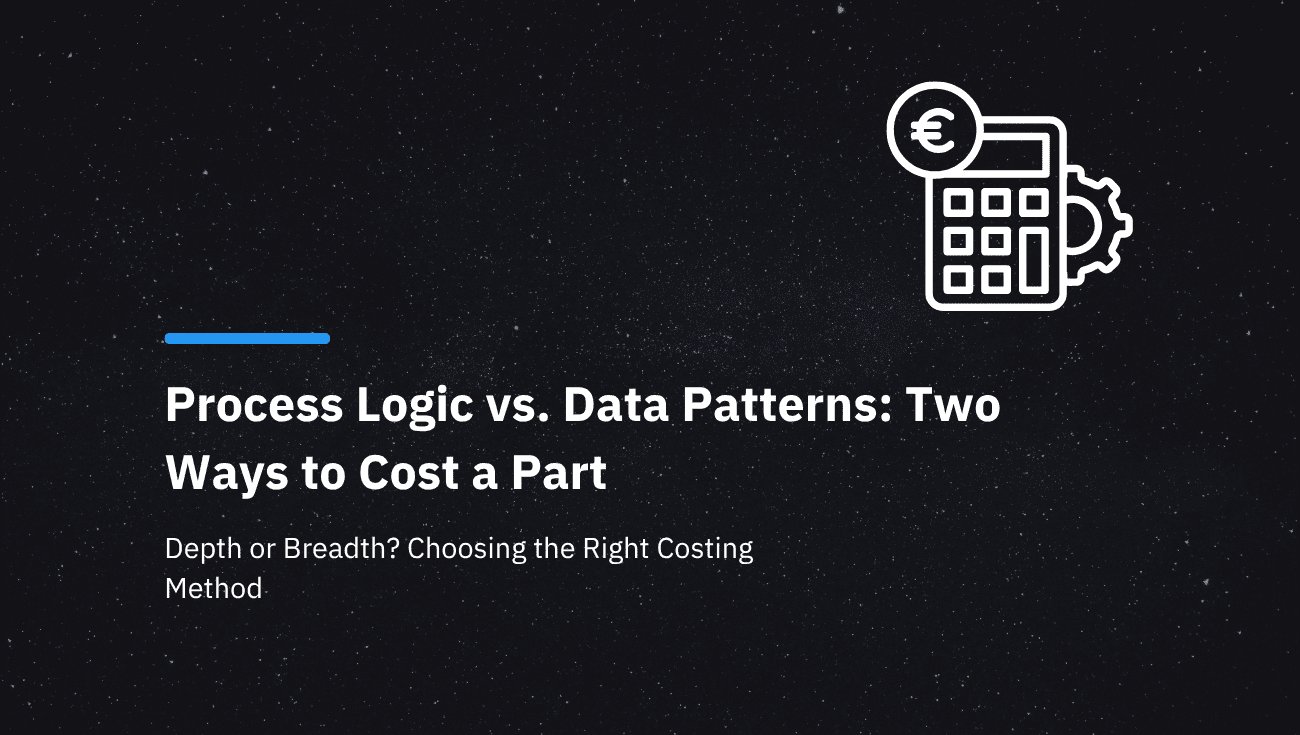 Bottom-up vs. Regression Analysis: Which method enables faster and more reliable cost estimation