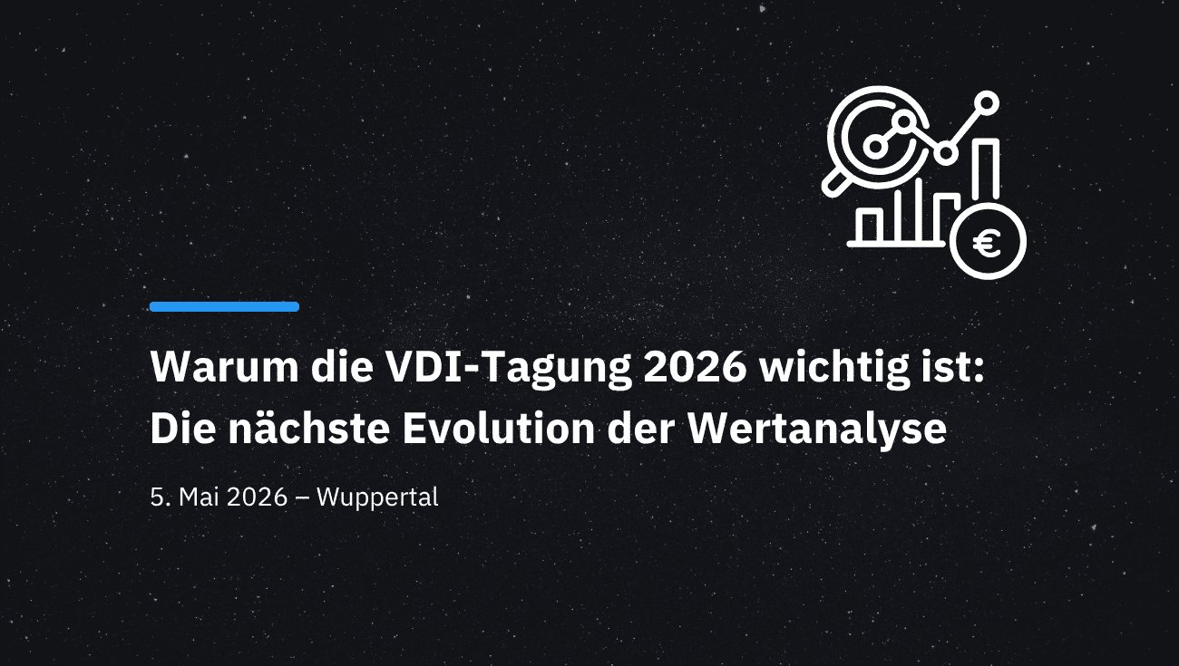 Die Wertanalyse im Wandel und was uns auf der VDI-Tagung 2026 erwartet