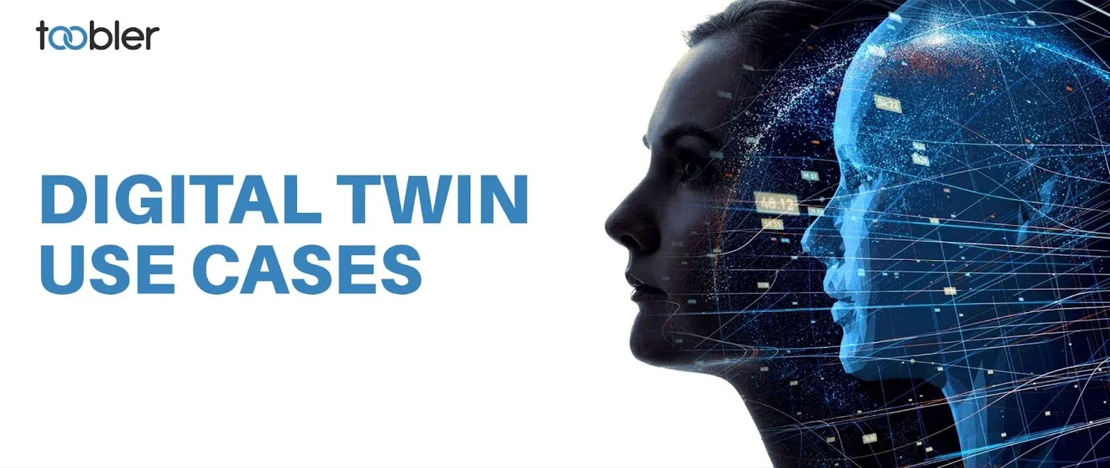 50+ Use Cases of Digital Twins Across Industries