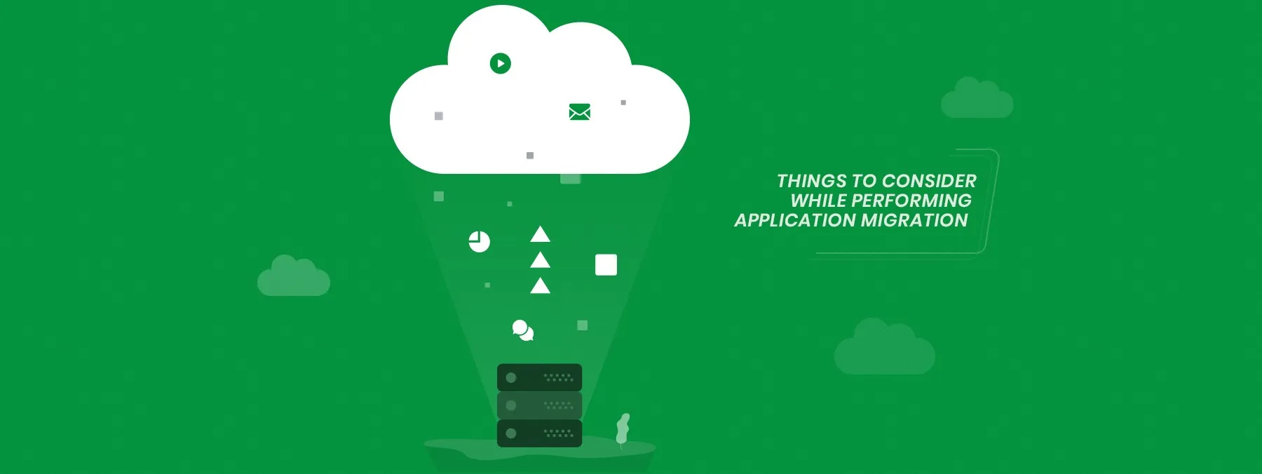 Application migration to the Cloud: Benefits and the Things to consider