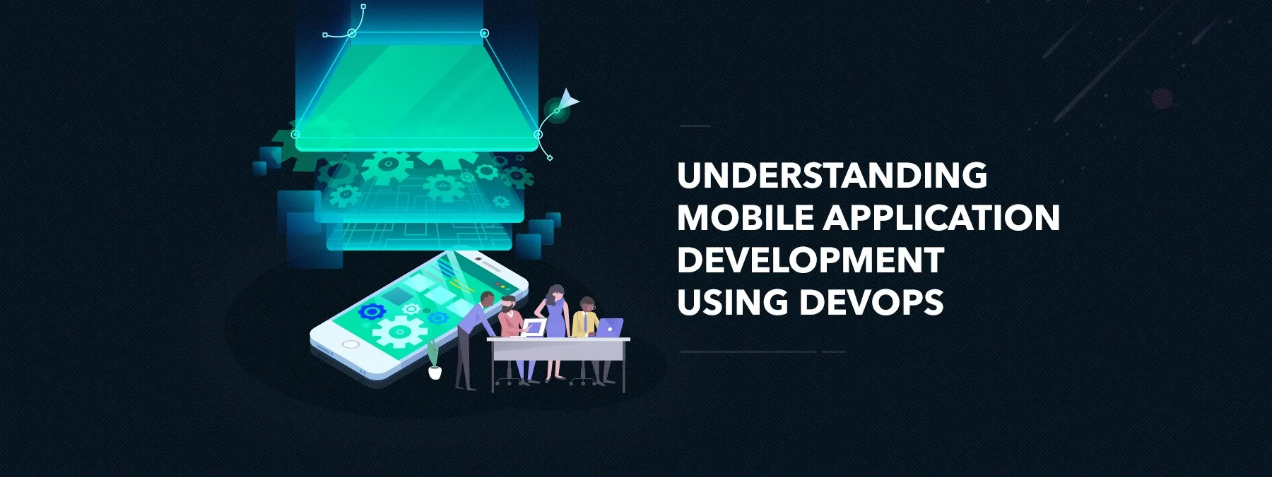 Mobile application development using DevOps