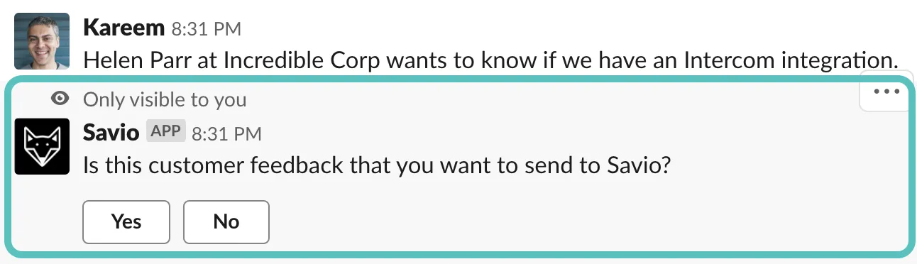 A message in Slack where Savio offers to send customer feedback to your feedback vault.