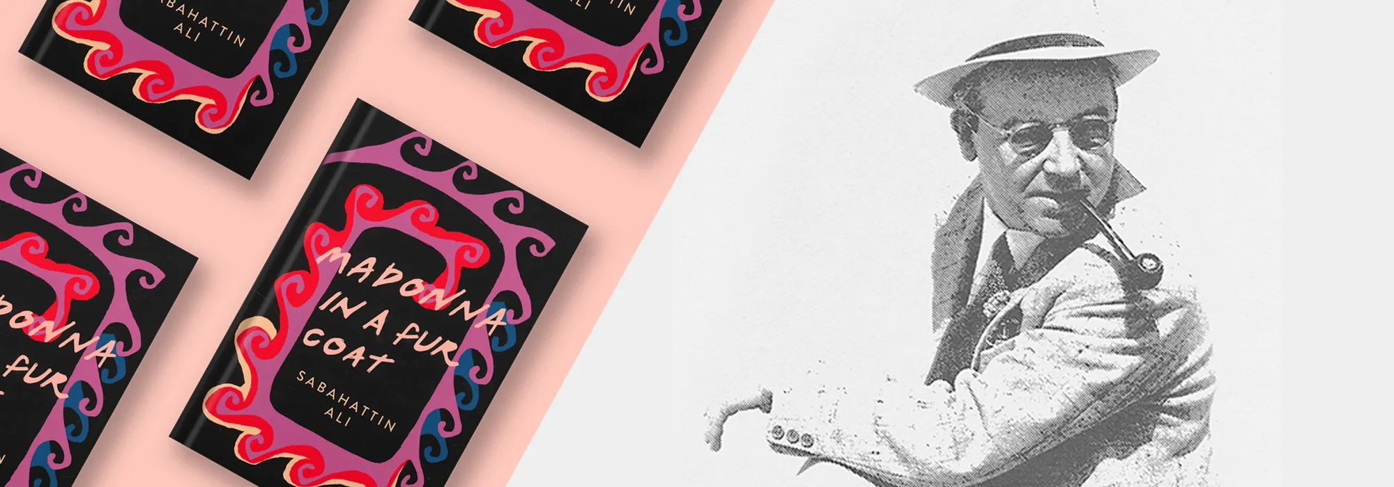 Sabahattin Ali and His Recently-Translated Work: Madonna in a Fur Coat