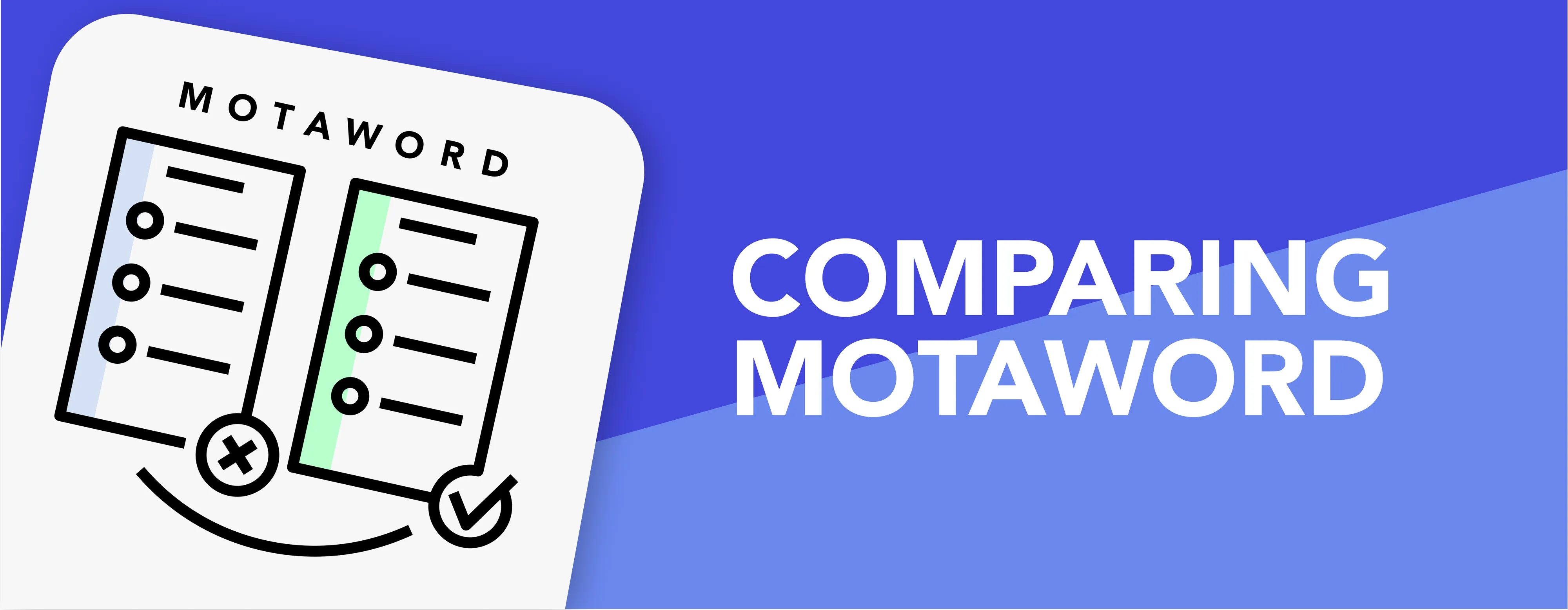 comparing motaword