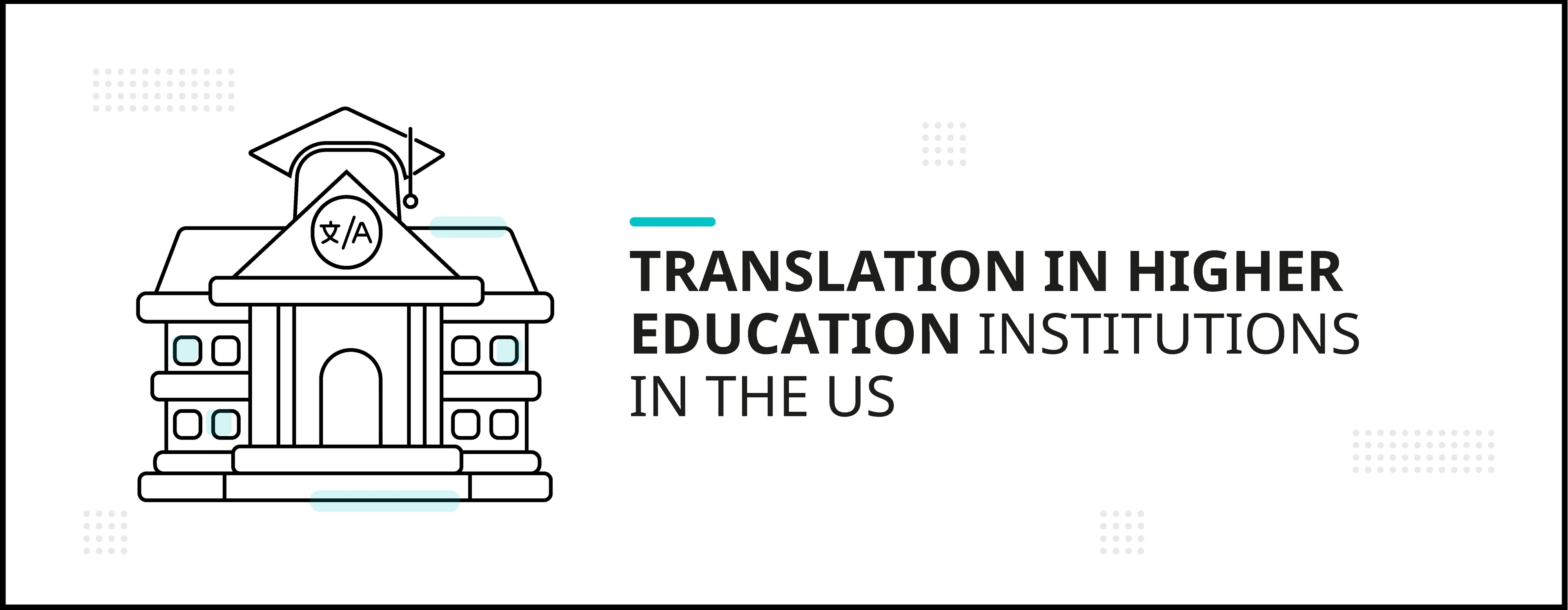 Translation Business for Higher Education