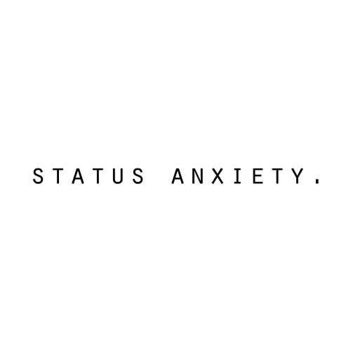 Status Anxiety