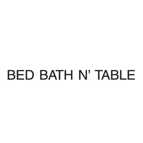 Bed Bath N' Table