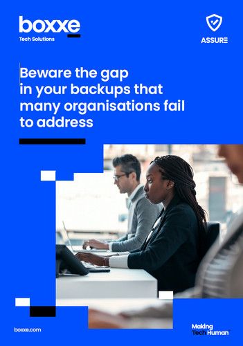 boxxe - Beware the gap in your backups that many organisations fail to address