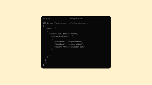 Automate data flows and build custom integrations with the Condens API